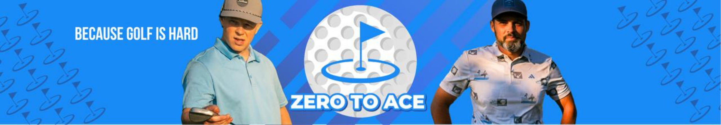 Zero To Ace Golf Banner featuring Clayton Elliott and Brad Milligan